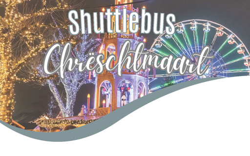 Shuttlebus Chrëschtmaart 2025